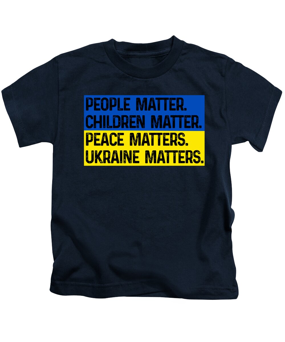 Ukraine Matters Ukrainian Flag - Kids T-Shirt