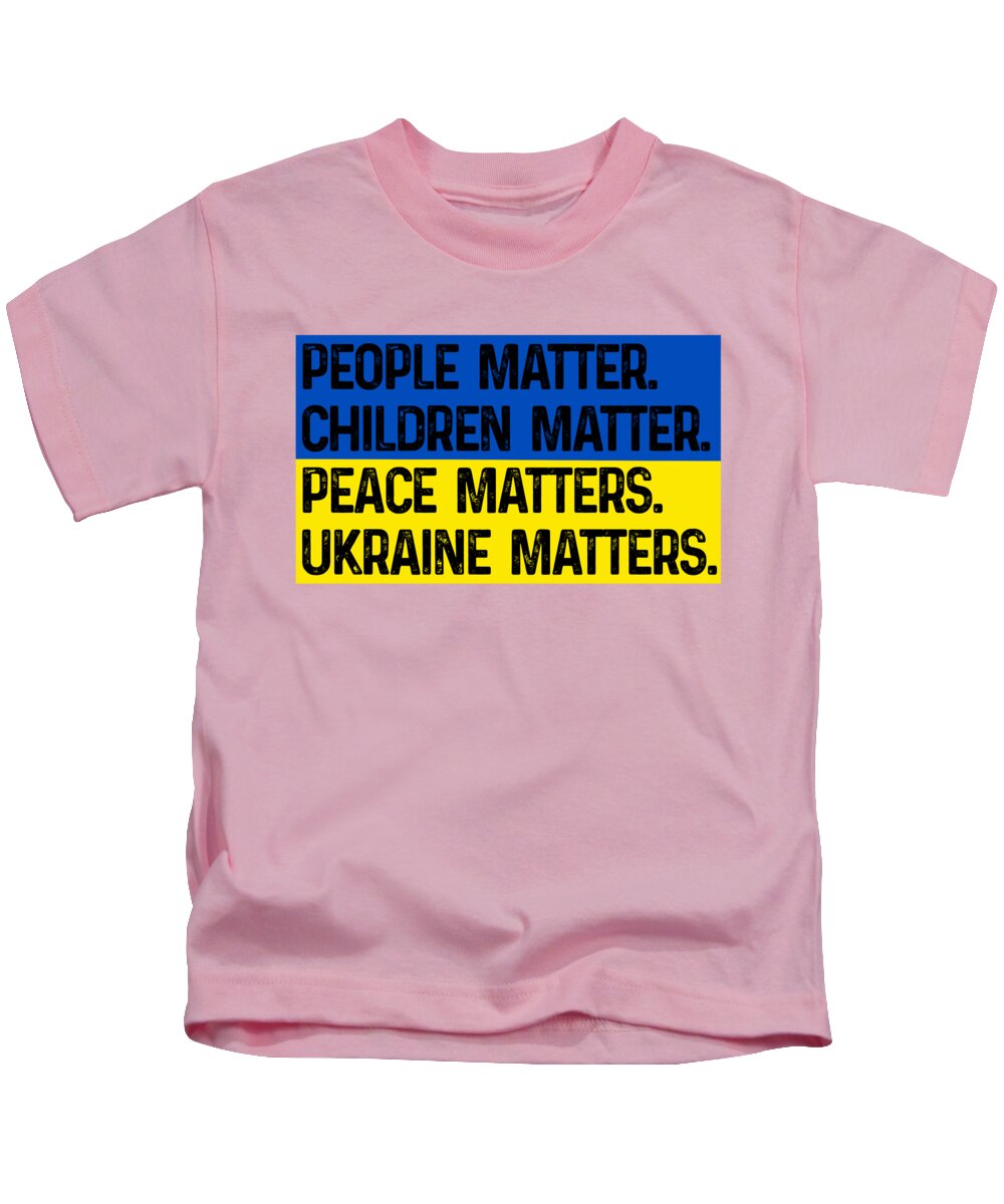 Ukraine Matters Ukrainian Flag - Kids T-Shirt
