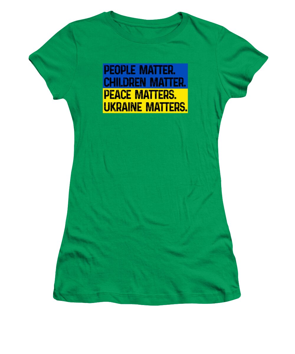 Ukraine Matters Ukrainian Flag - Women's T-Shirt