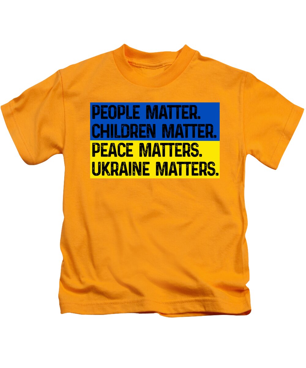 Ukraine Matters Ukrainian Flag - Kids T-Shirt