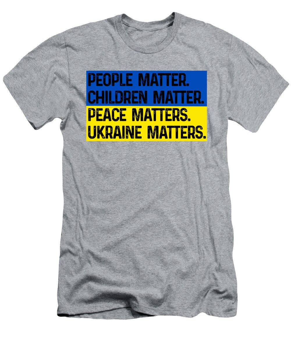 Ukraine Matters Ukrainian Flag - T-Shirt