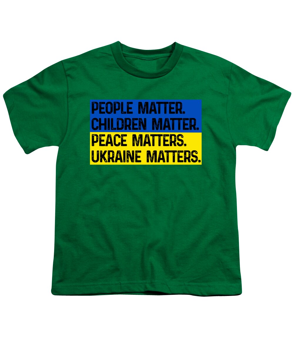 Ukraine Matters Ukrainian Flag - Youth T-Shirt