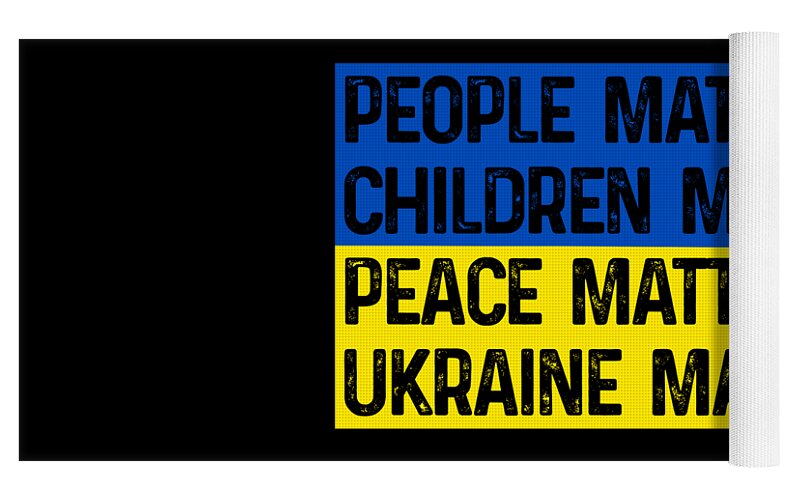 Ukraine Matters Ukrainian Flag - Yoga Mat