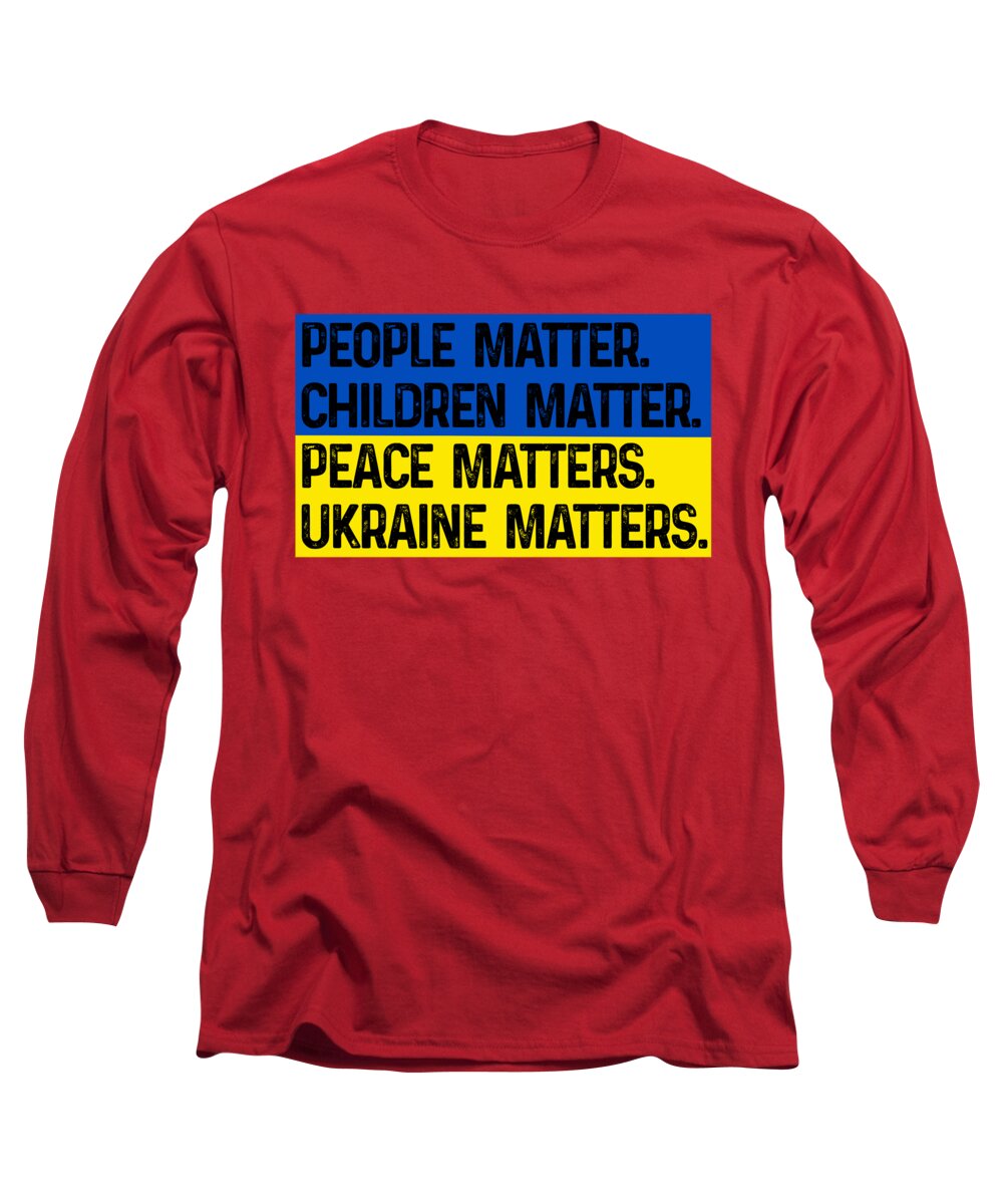 Ukraine Matters Ukrainian Flag - Long Sleeve T-Shirt