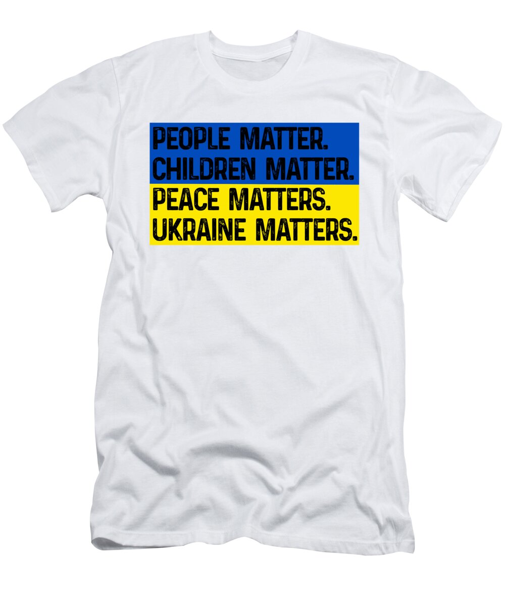 Ukraine Matters Ukrainian Flag - T-Shirt