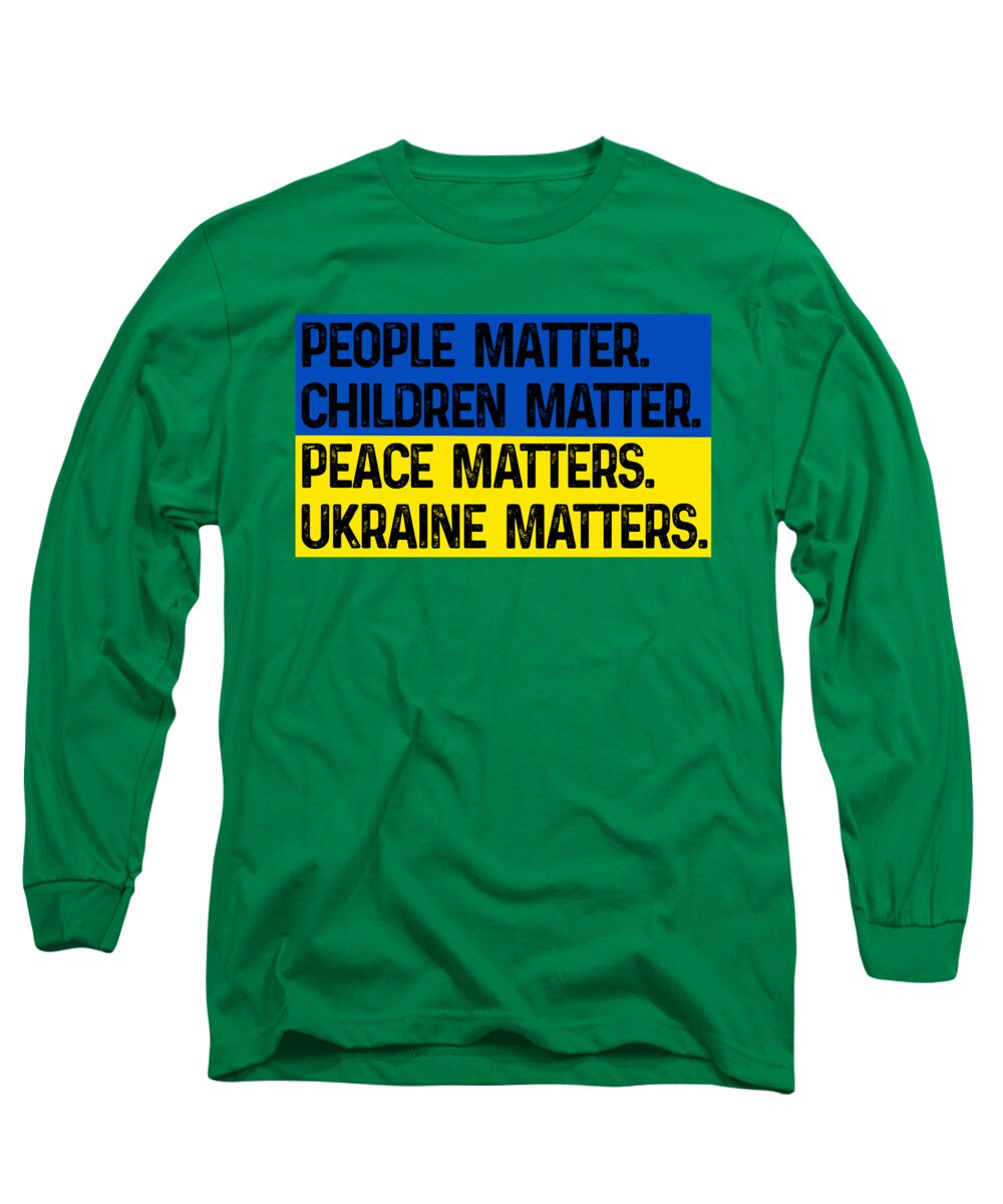 Ukraine Matters Ukrainian Flag - Long Sleeve T-Shirt