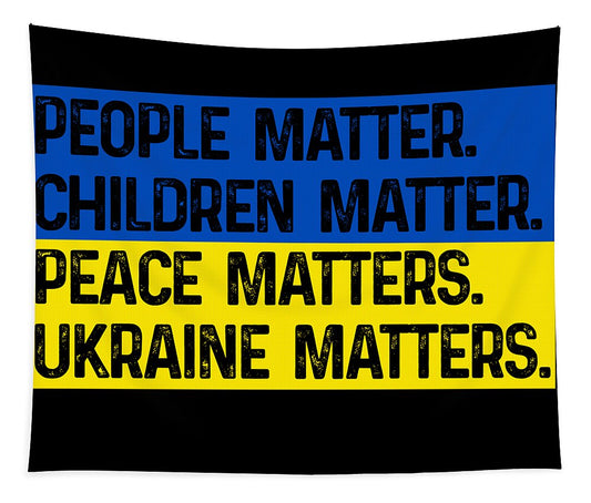 Ukraine Matters Ukrainian Flag - Tapestry