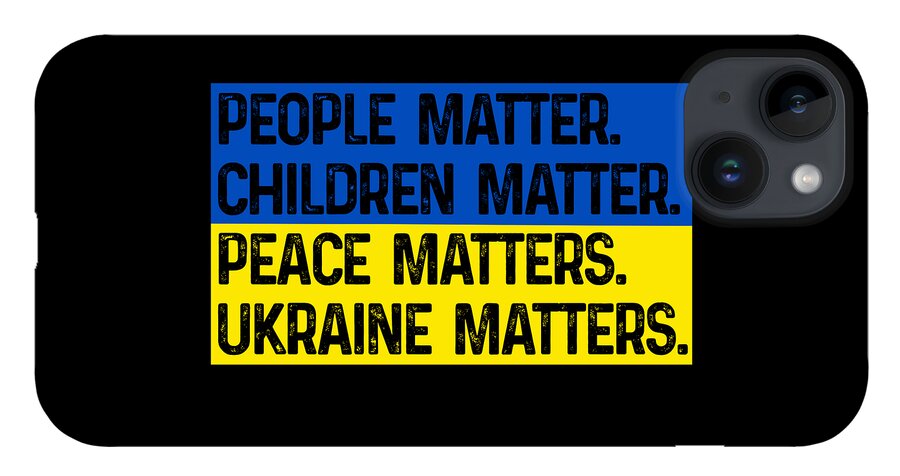 Ukraine Matters Ukrainian Flag - Phone Case
