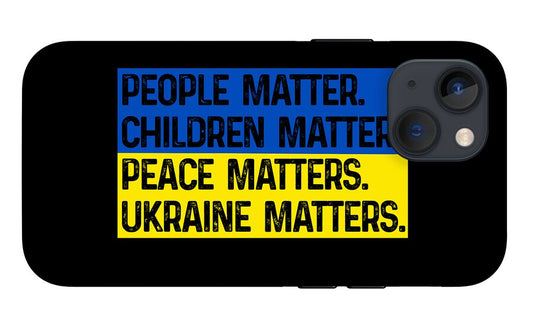 Ukraine Matters Ukrainian Flag - Phone Case