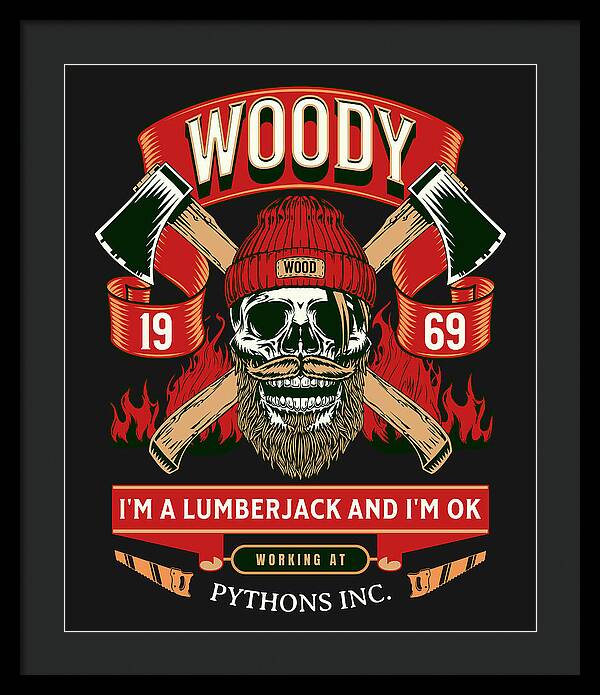 Woody the Lumberjack - Framed Print