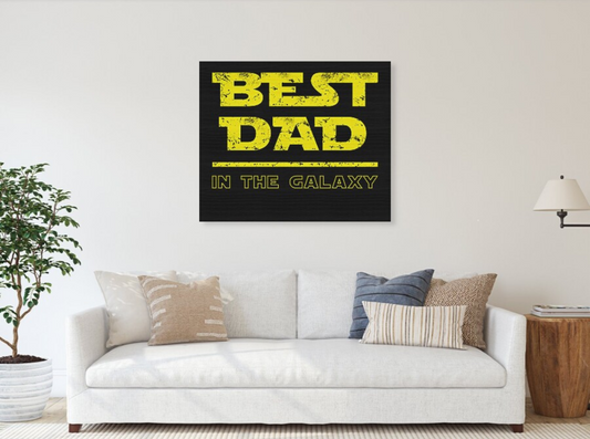 Best Dad in the Galaxy - Wood Print
