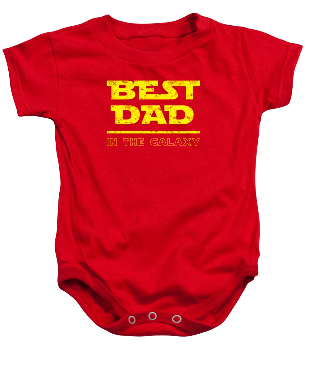 Best Dad in the Galaxy - Baby Onesie