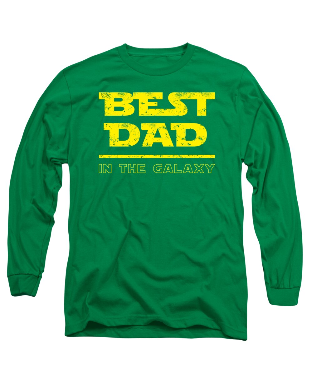 Best Dad in the Galaxy - Long Sleeve T-Shirt