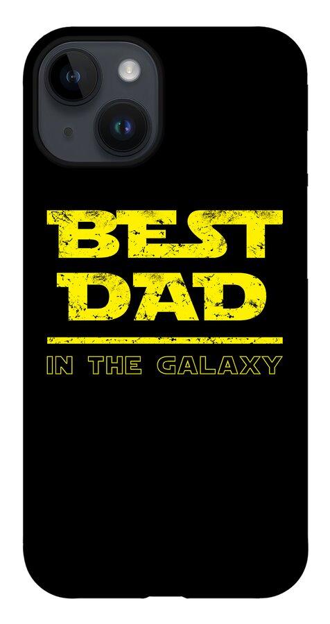 Best Dad in the Galaxy - Phone Case