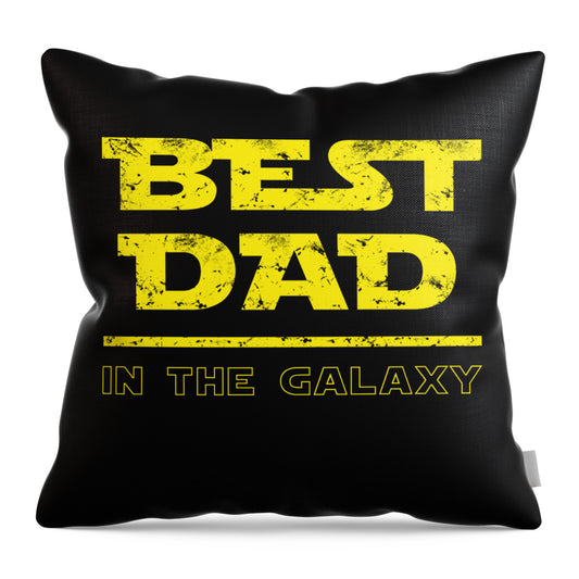 Best Dad in the Galaxy - Throw Pillow