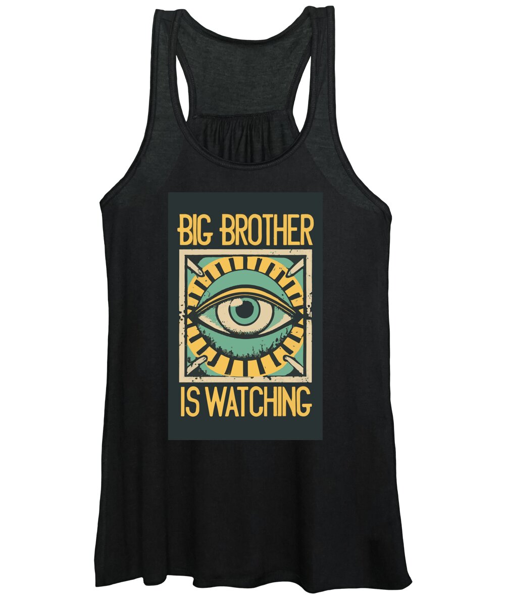 Big Brother is Watching - Women's Tank Top