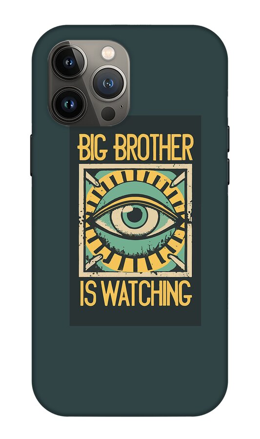 Big Brother is Watching - Phone Case
