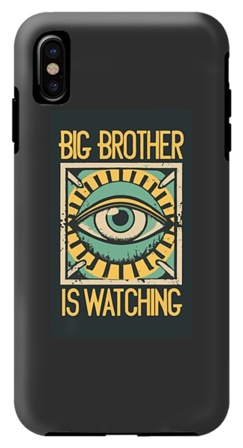Big Brother is Watching - Phone Case