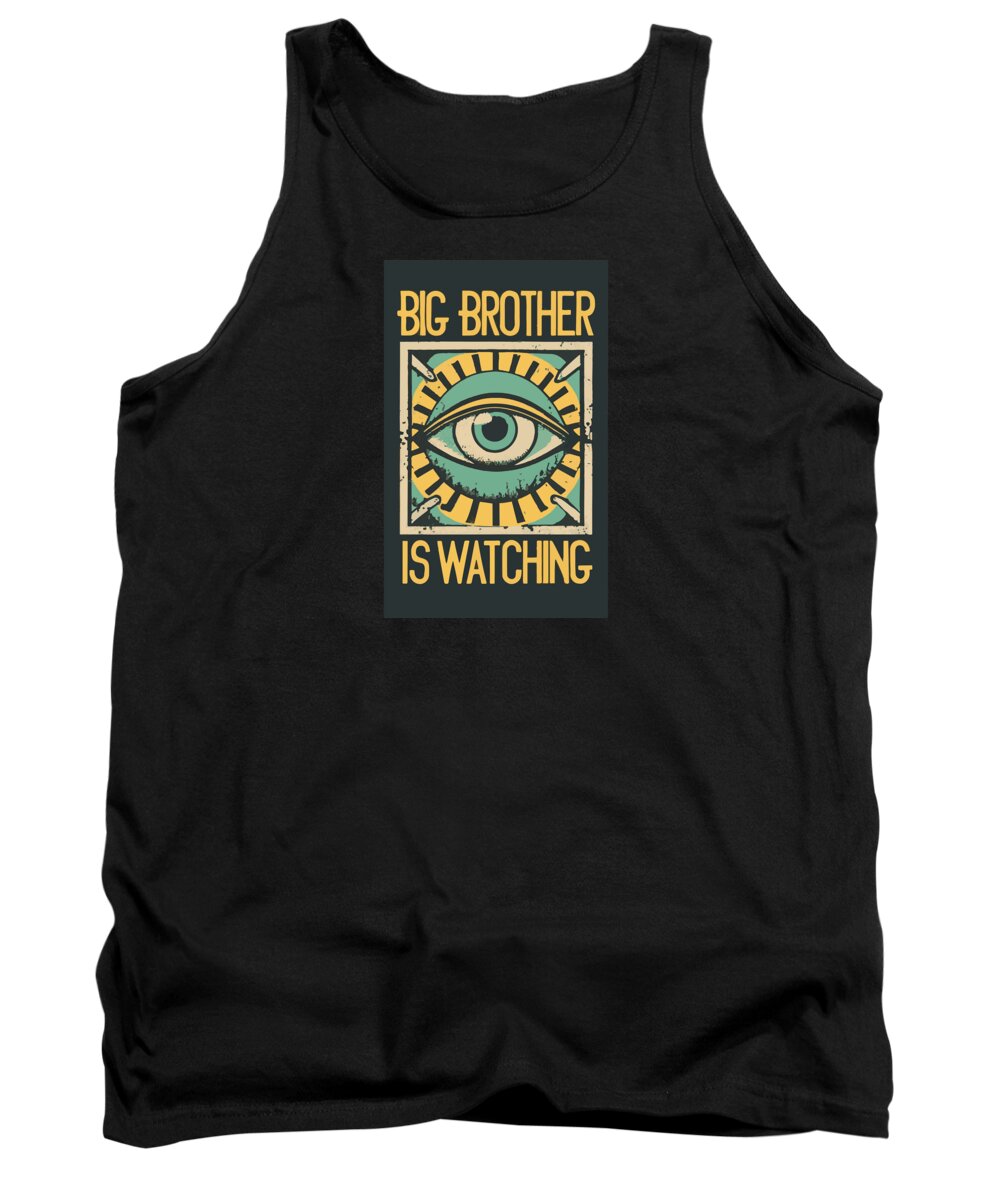 Big Brother is Watching - Tank Top
