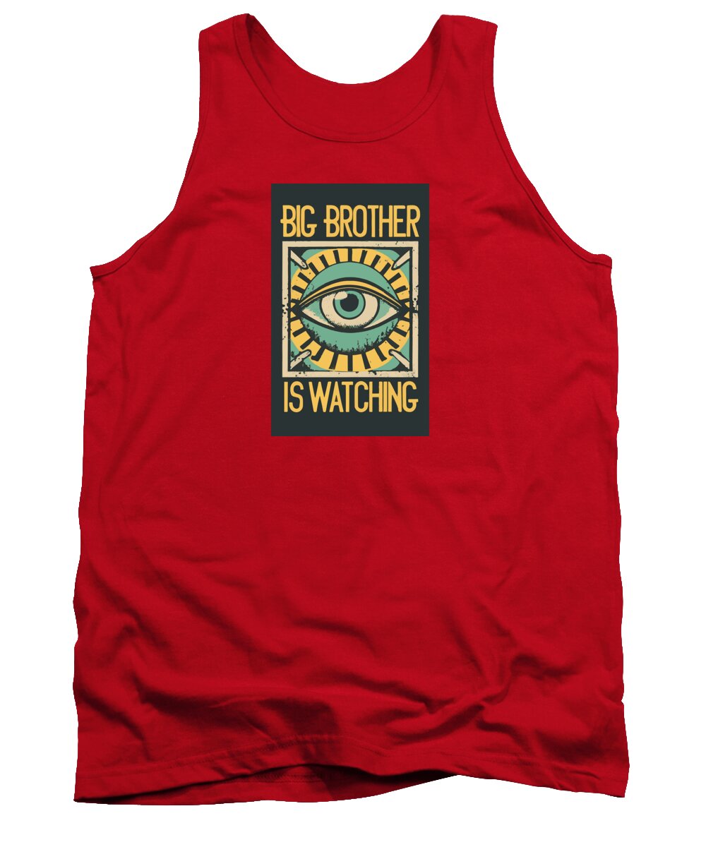 Big Brother is Watching - Tank Top