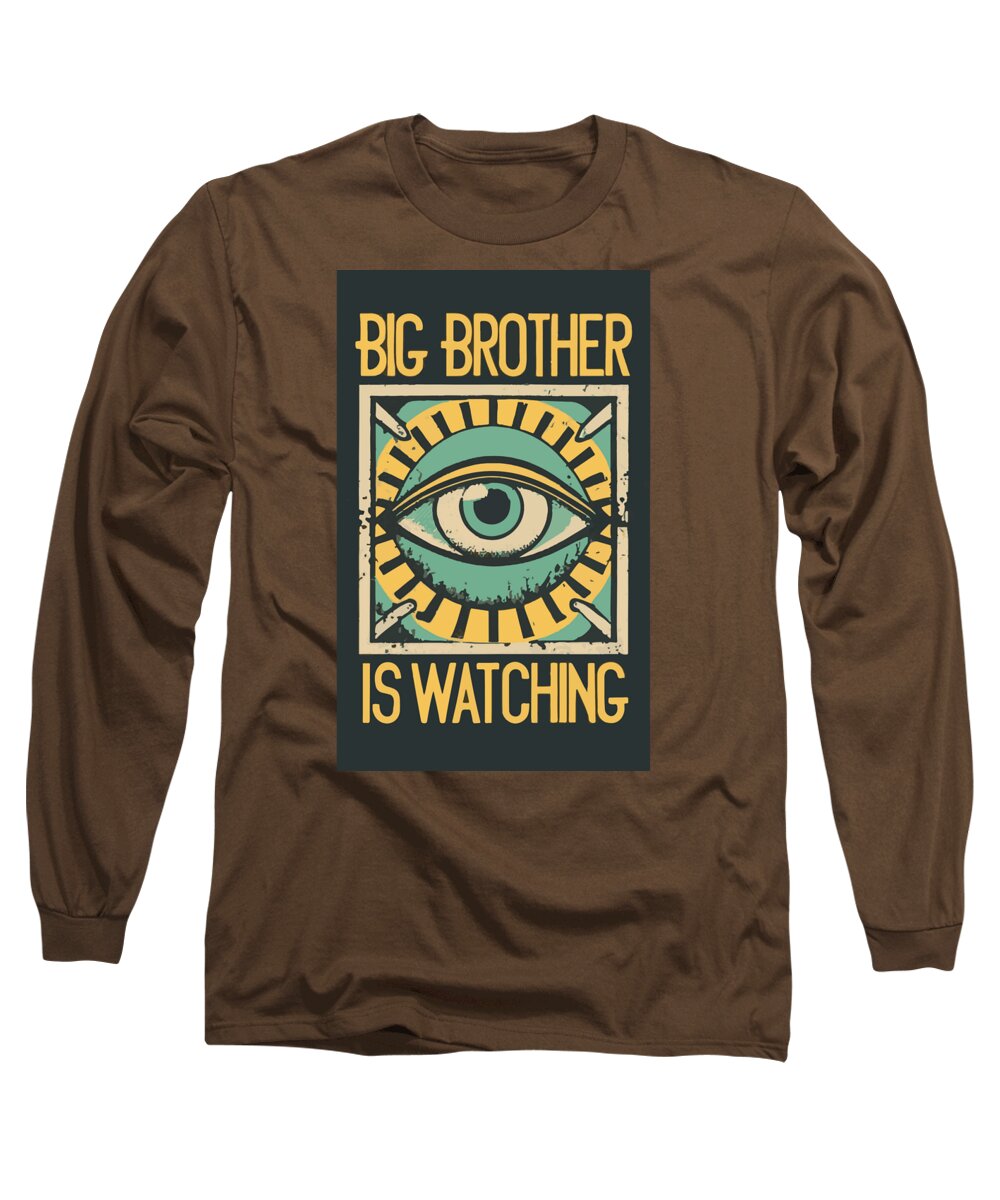 Big Brother is Watching - Long Sleeve T-Shirt