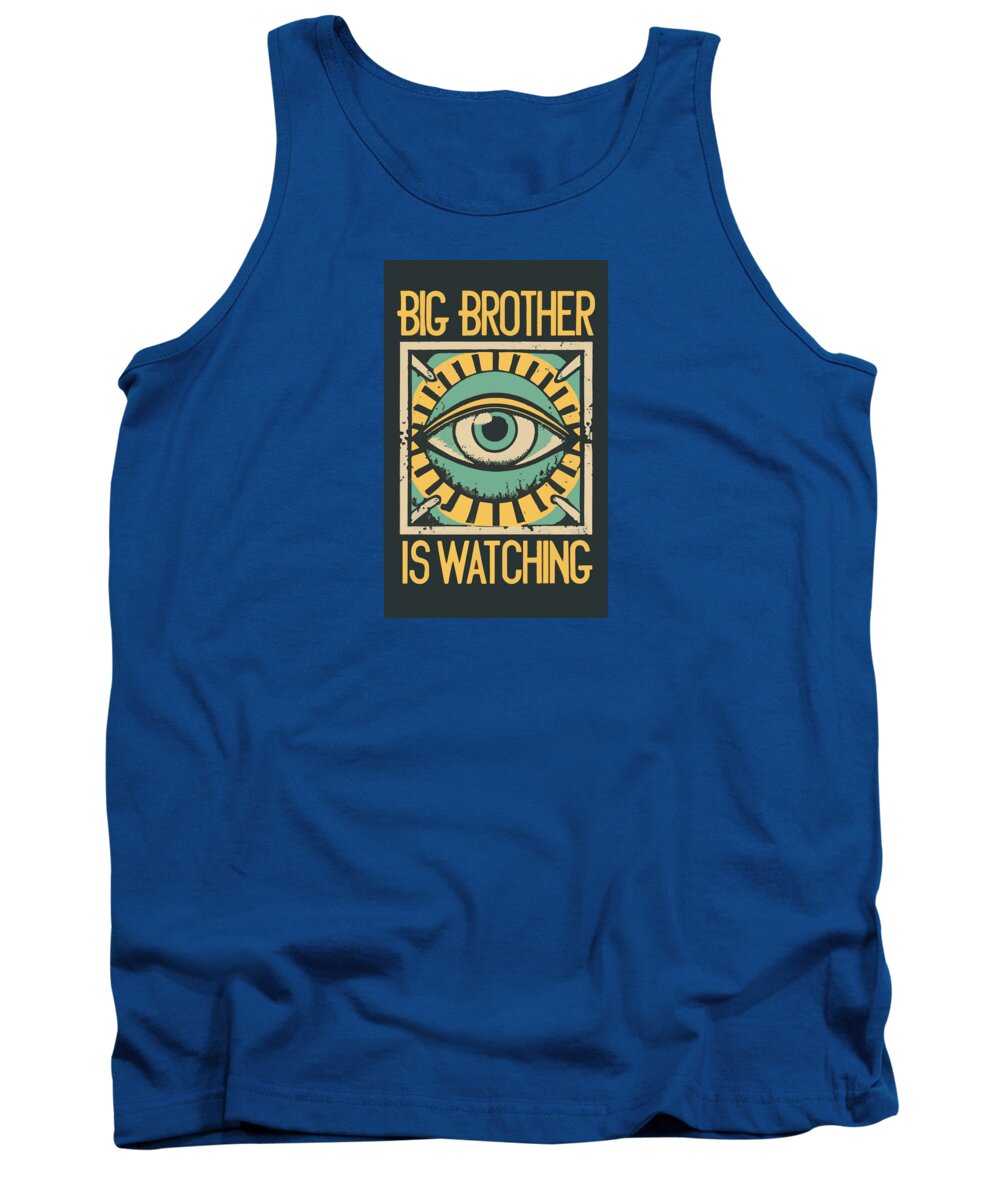 Big Brother is Watching - Tank Top