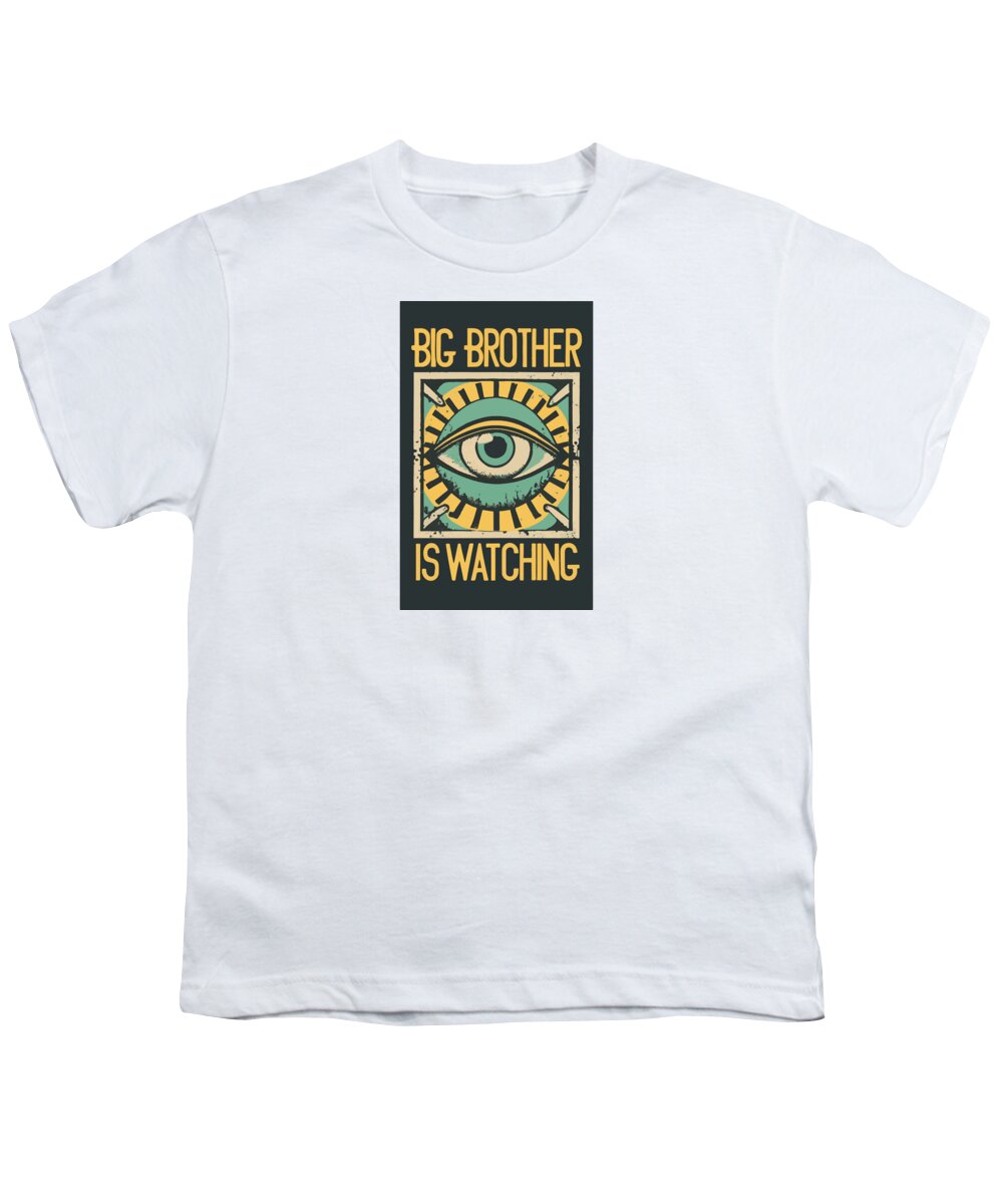 Big Brother is Watching - Youth T-Shirt