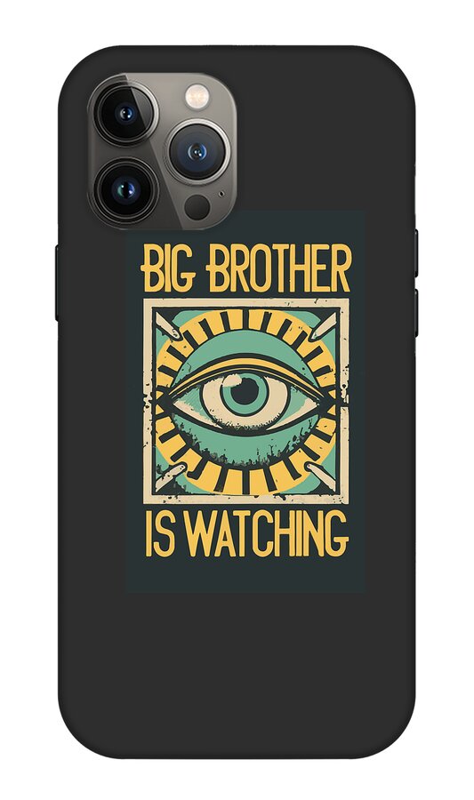 Big Brother is Watching - Phone Case