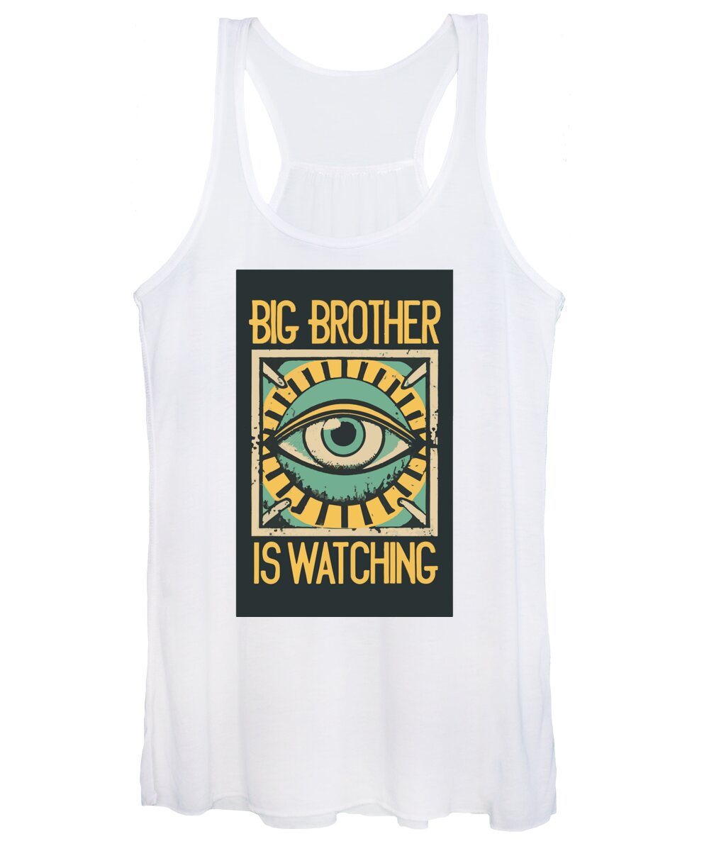 Big Brother is Watching - Women's Tank Top