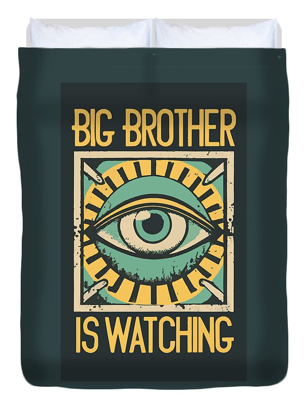 Big Brother is Watching - Duvet Cover