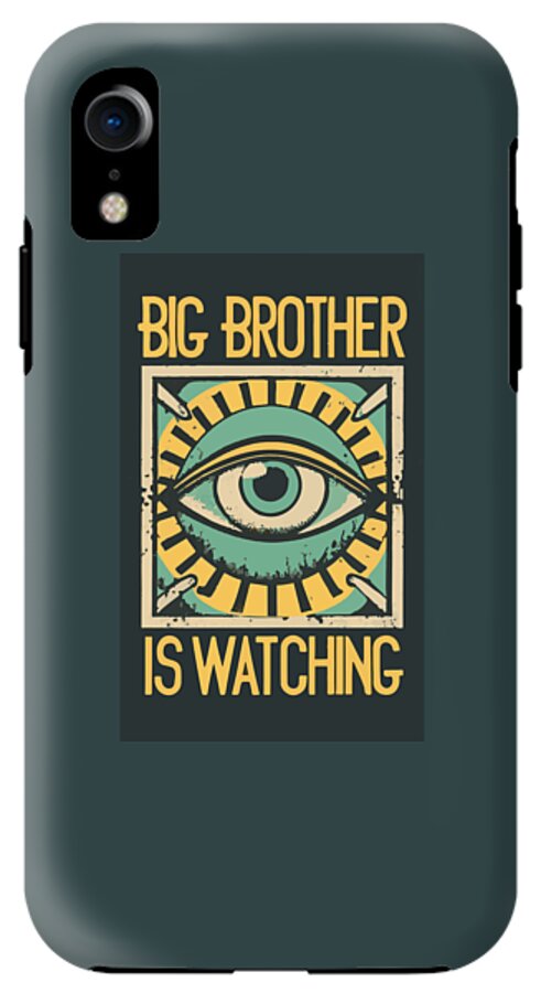 Big Brother is Watching - Phone Case