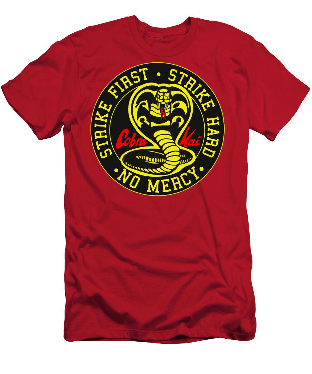 Cobra Kai Strike First - T-Shirt