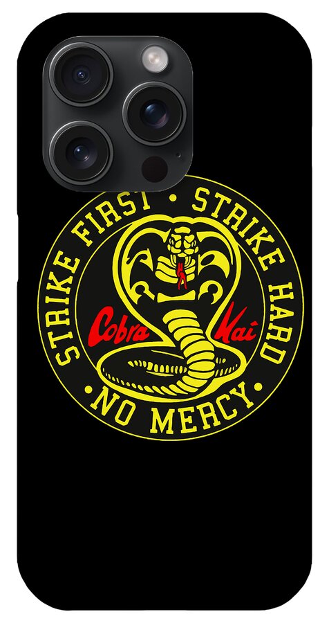 Cobra Kai Strike First - Phone Case