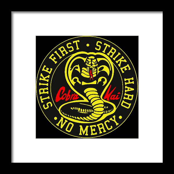 Cobra Kai Strike First - Framed Print