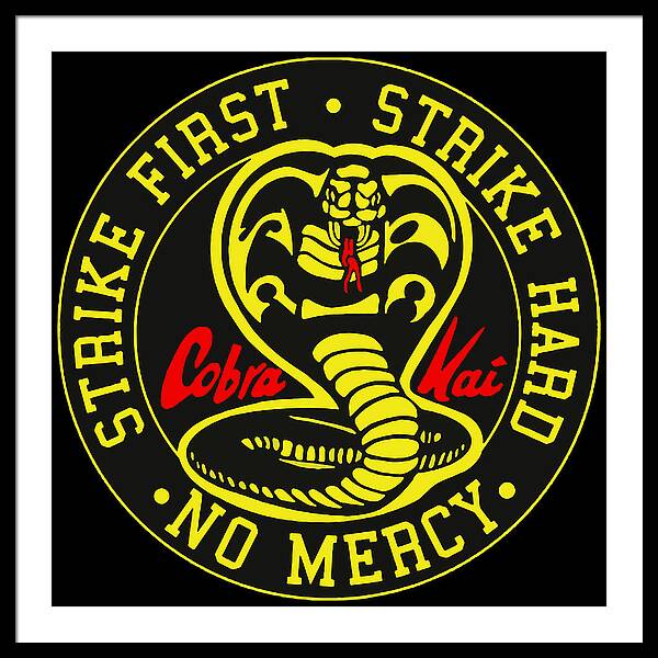 Cobra Kai Strike First - Framed Print