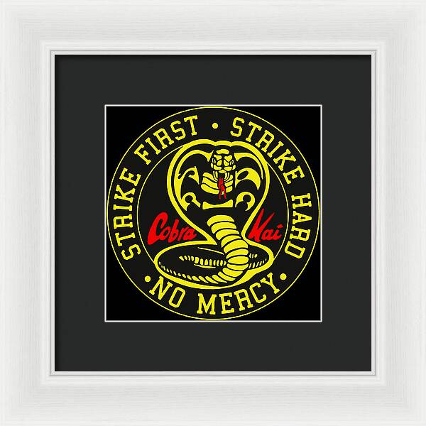Cobra Kai Strike First - Framed Print