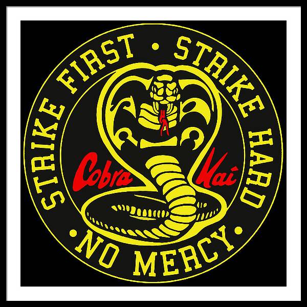 Cobra Kai Strike First - Framed Print
