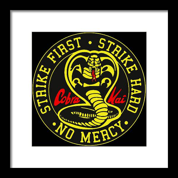 Cobra Kai Strike First - Framed Print
