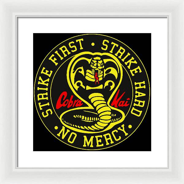 Cobra Kai Strike First - Framed Print