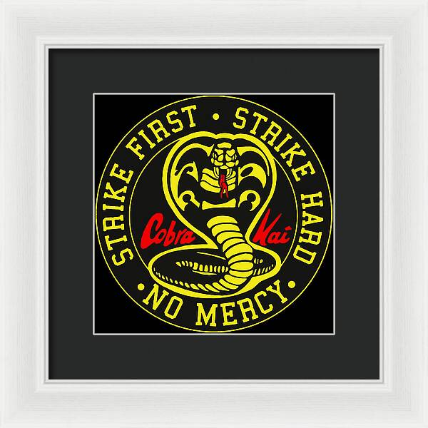 Cobra Kai Strike First - Framed Print