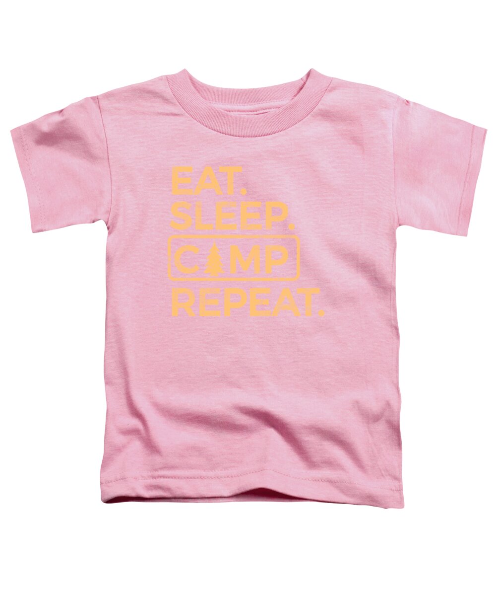 Eat Sleep Camp Repeat - Toddler T-Shirt