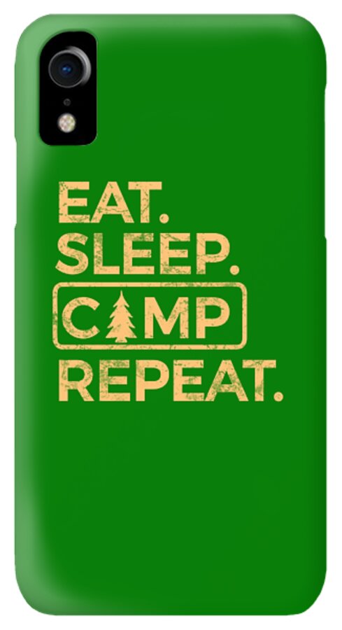 Eat Sleep Camp Repeat - Phone Case