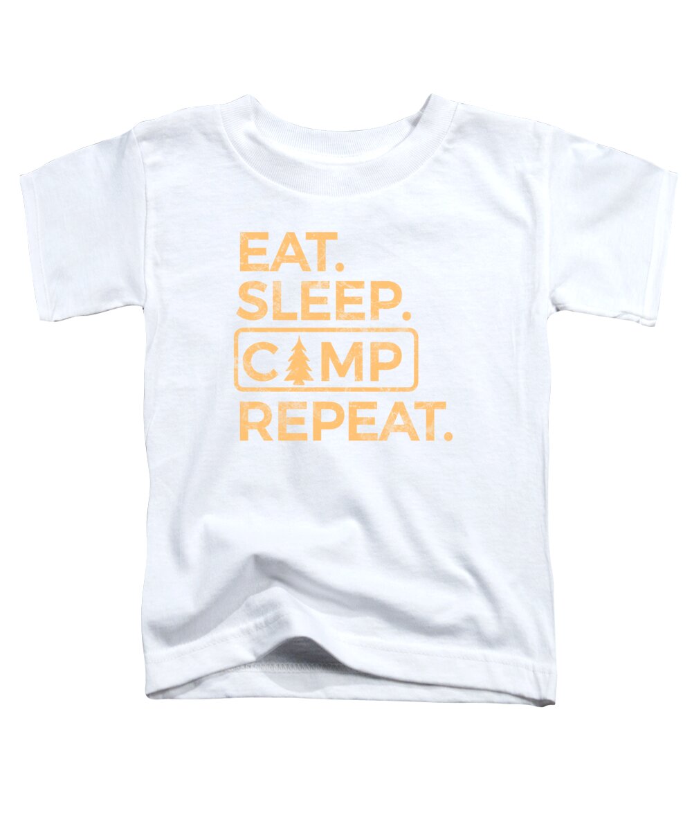 Eat Sleep Camp Repeat - Toddler T-Shirt