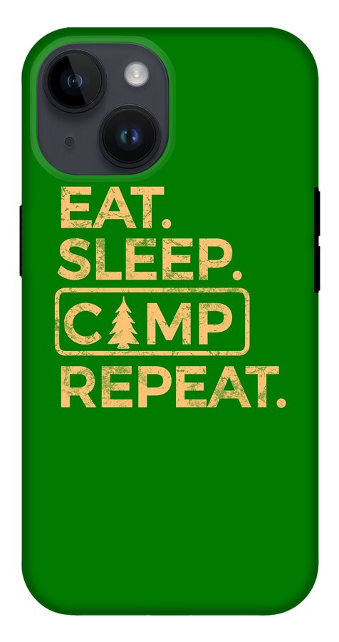 Eat Sleep Camp Repeat - Phone Case
