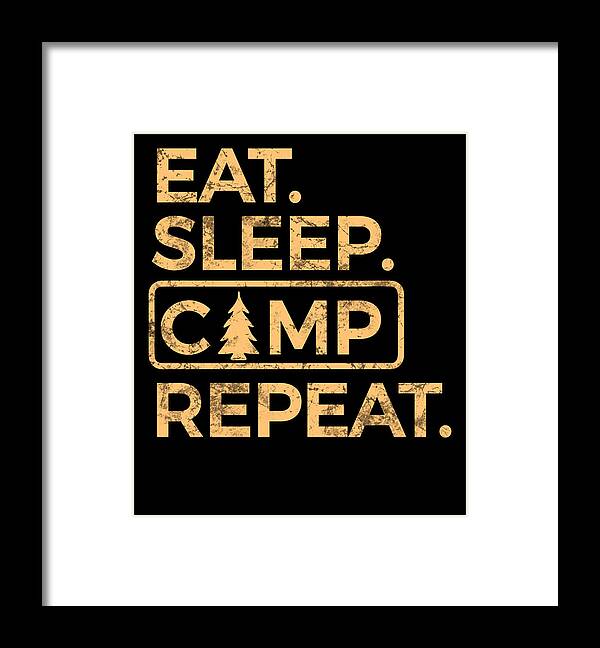 Eat Sleep Camp Repeat - Framed Print