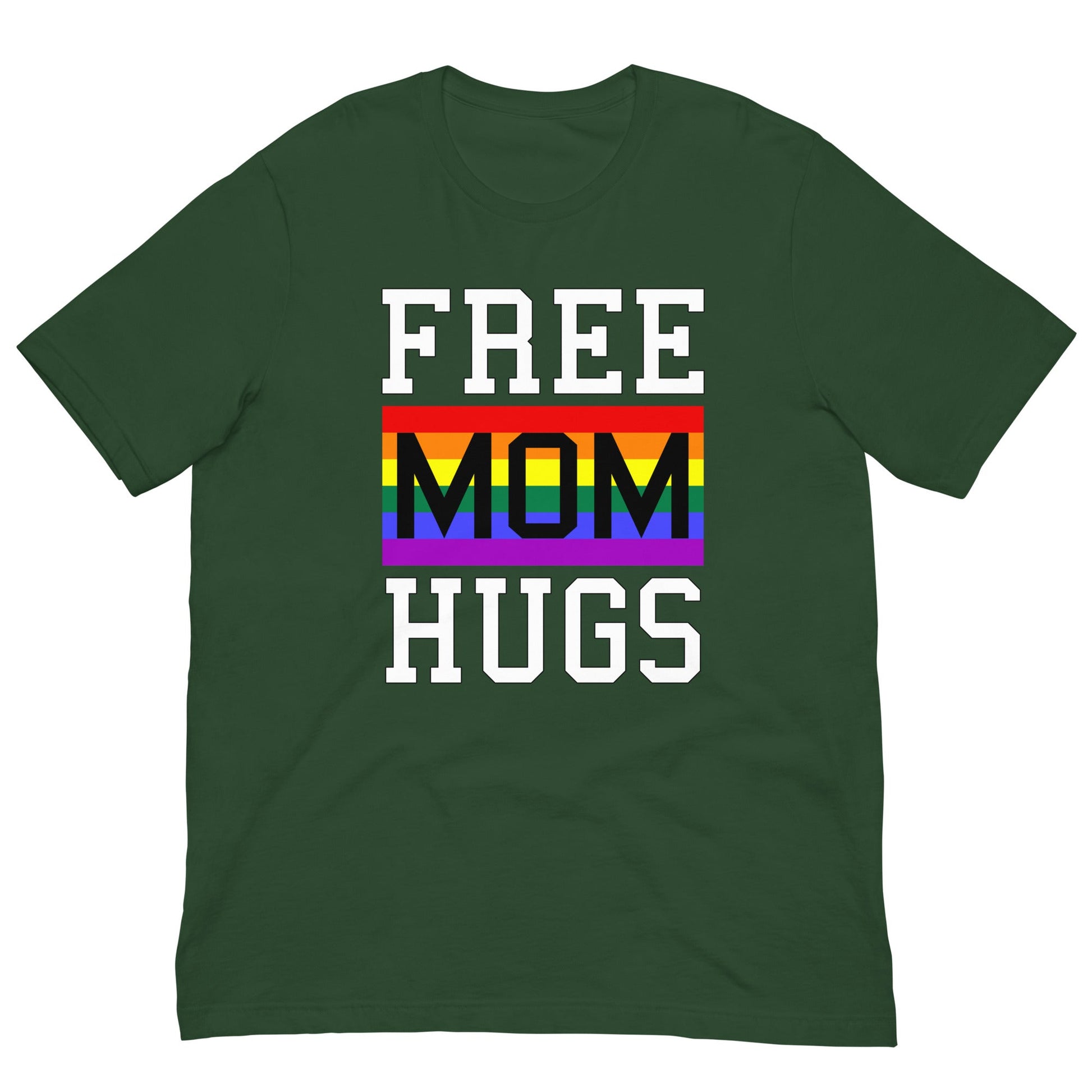 Free Mom Hugs LGBT Pride Rainbow Flag T-shirt Forest / S