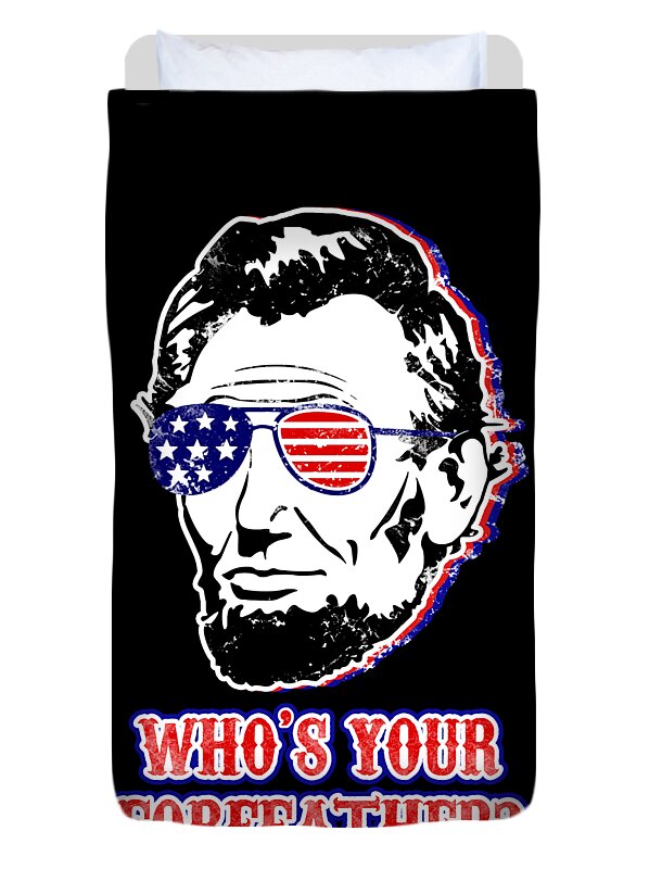 Funny Abe Lincoln Forefather Merica - Duvet Cover