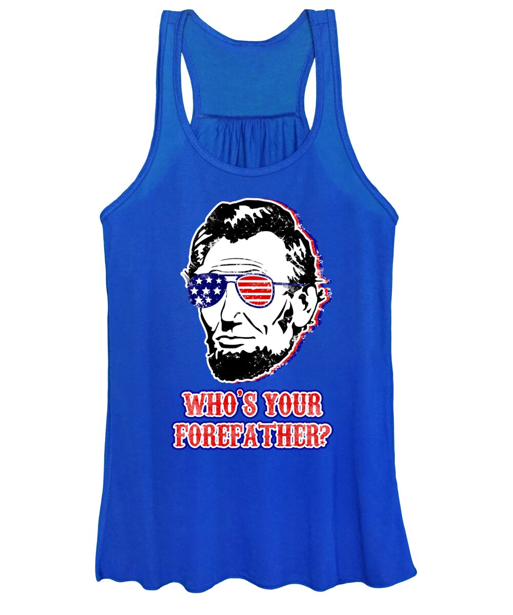 Funny Abe Lincoln Forefather Merica - Women's Tank Top