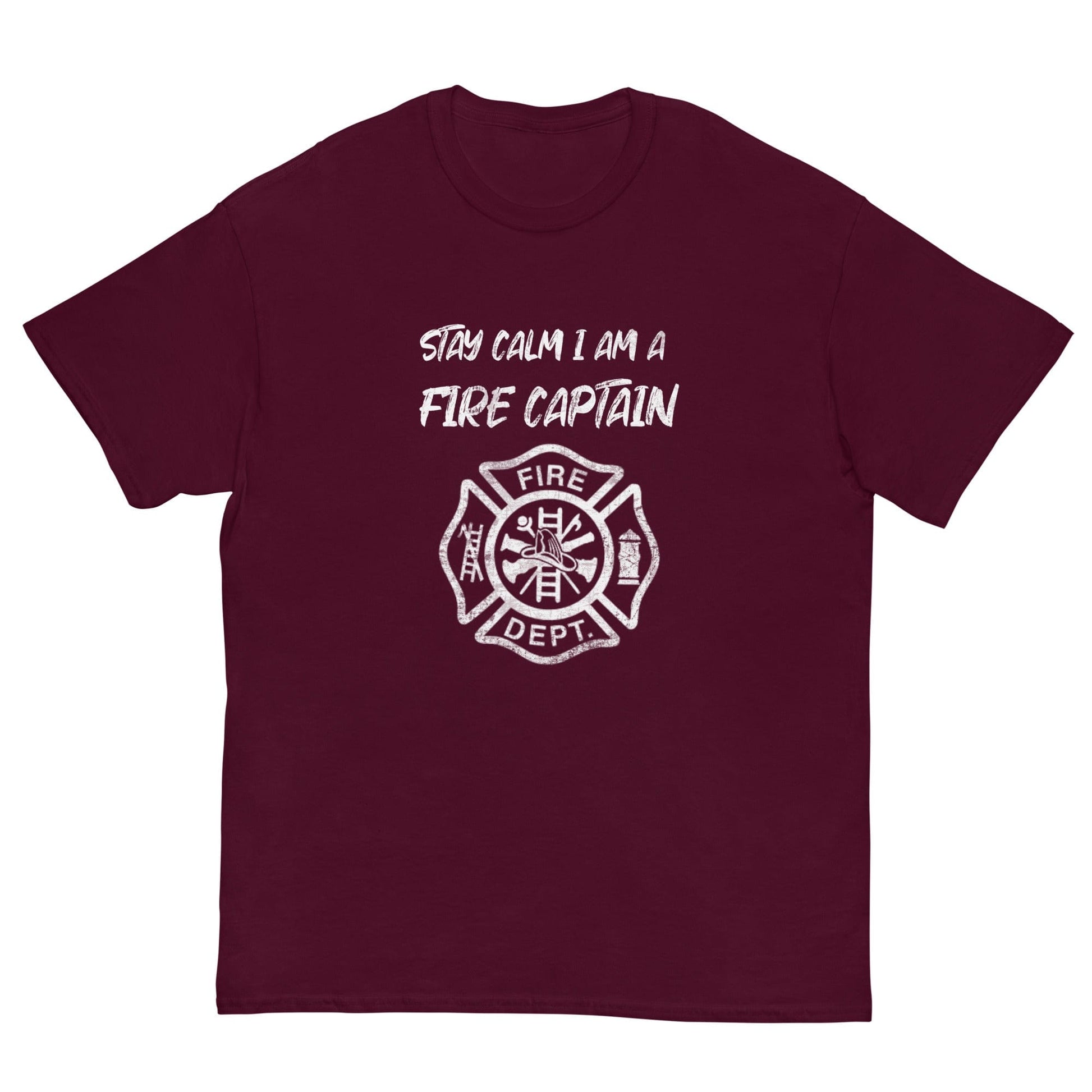 Stay Calm Fire Captain T-shirt Maroon / S