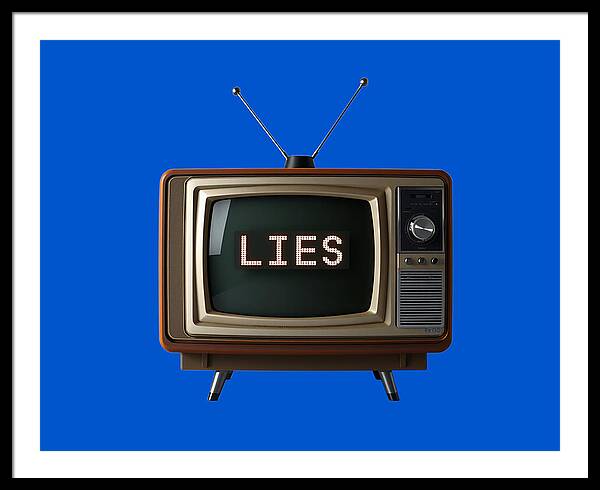 Television Lies - Framed Print
